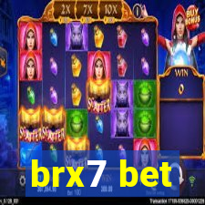 brx7 bet